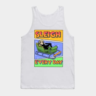 Sleigh Everyday RuPaul Tank Top